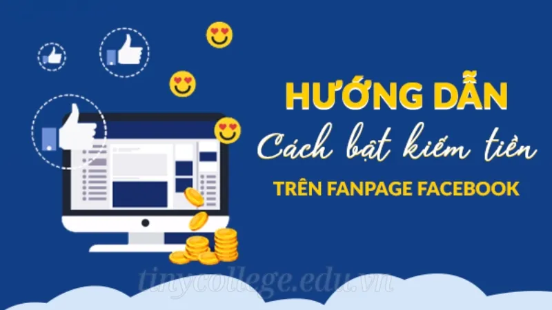 Hướng dẫn cách bật kiếm tiền trên facebook chi tiết nhất 1