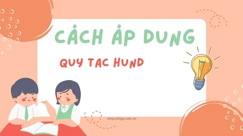 Quy tắc hund 04