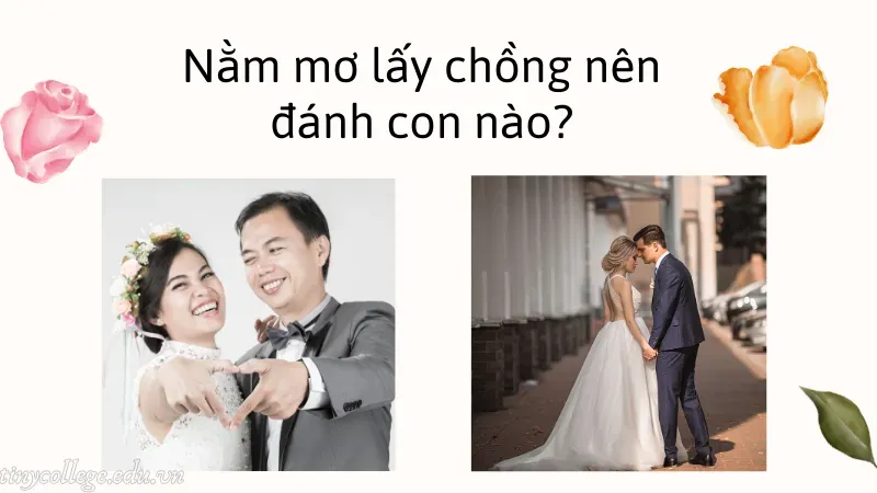 nằm mơ lấy chồng là điềm gì 6