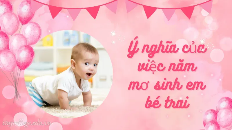 nằm mơ sinh em bé trai 1