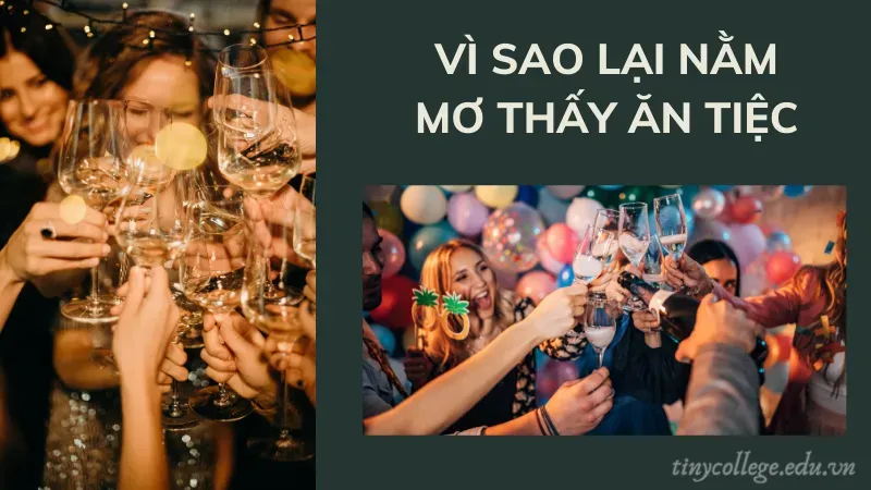 nằm mơ thấy ăn tiệc 1