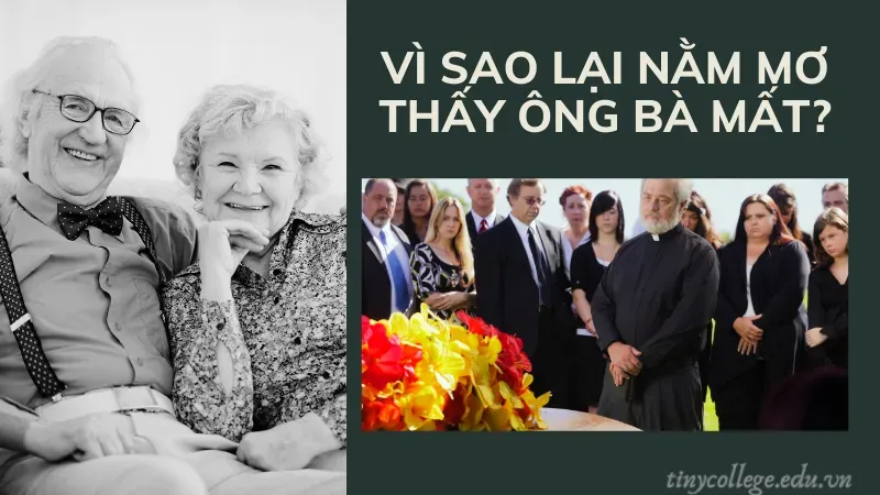 nằm mơ thấy ông bà mất 1