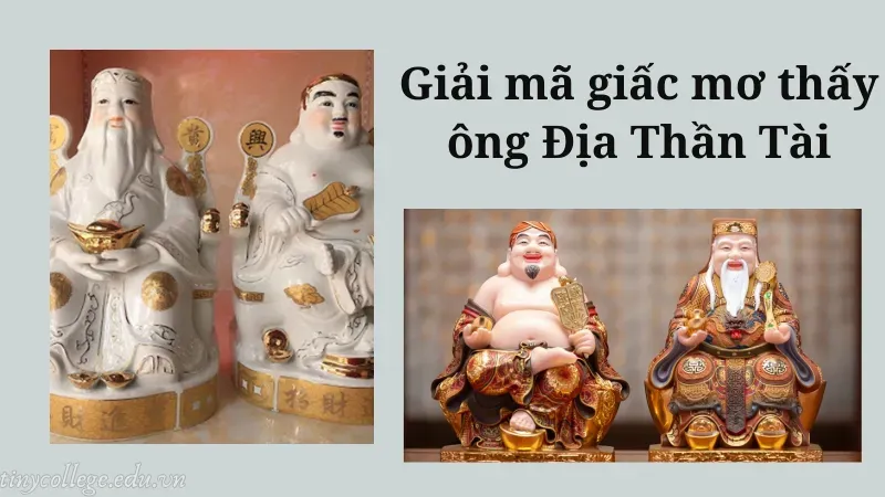 nằm mơ thấy ông địa thần tài đánh số mấy 2