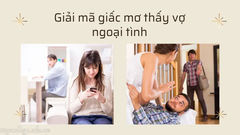 nằm mơ vợ ngoại tình đánh con gì 3