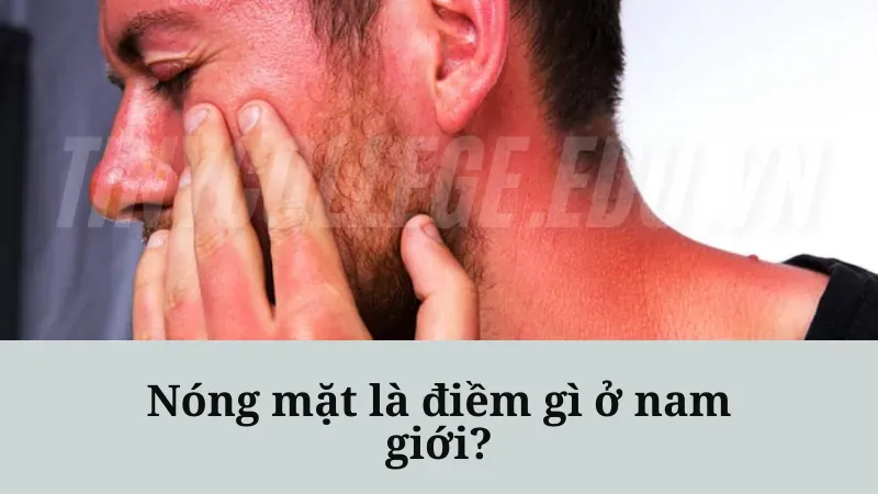 nóng mặt là điềm gì 2