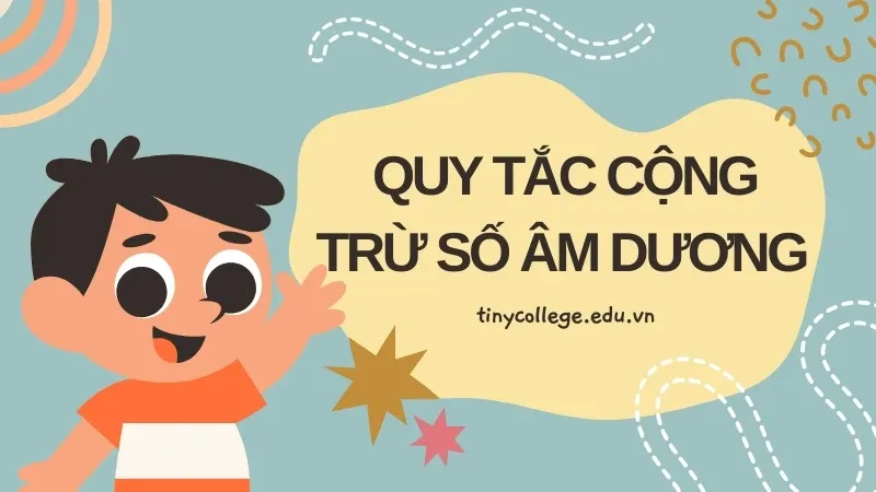 Quy tắc cộng trừ số âm dương 02