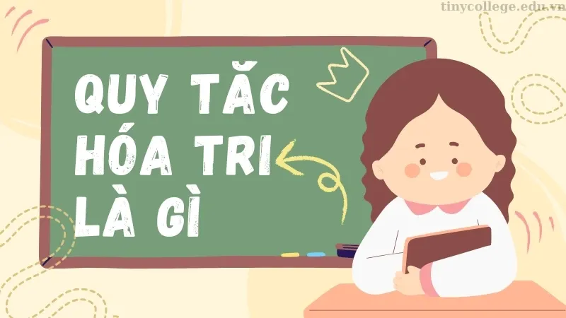 Quy tắc hóa trị 02