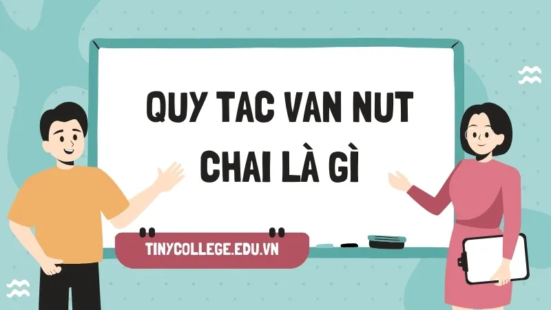 Quy tắc vặn nút chai 02