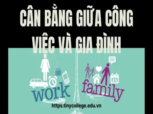 Bí quyết giúp bạn cân bằng công việc và gia đình hiệu quả