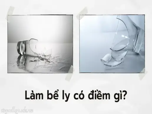 Làm bể ly có điềm gì? Giải mã chi tiết ý nghĩa phong thủy?