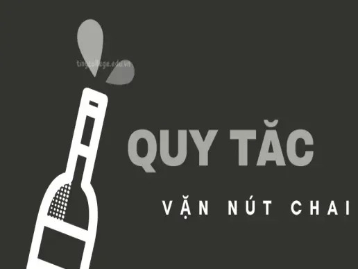 Quy tắc vặn nút chai: Định nghĩa, cách áp dụng và ứng dụng thực tế