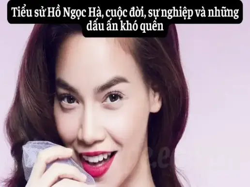 Tiểu sử Hồ Ngọc Hà, cuộc đời, sự nghiệp và những dấu ấn khó quên