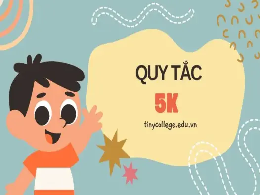 Hiểu rõ quy tắc 5K - Giải pháp bảo vệ sức khỏe khỏi dịch bệnh hiệu quả