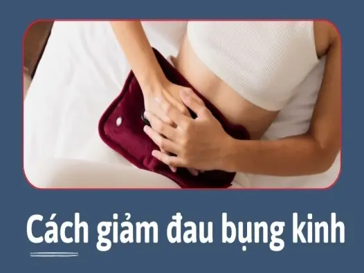 Cách giảm đau bụng kinh bằng mẹo dân gian dễ áp dụng