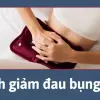 Cách giảm đau bụng kinh bằng mẹo dân gian dễ áp dụng