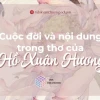 Hồ Xuân Hương là ai? Chân dung "Bà Chúa thơ Nôm" tài hoa