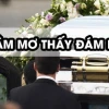 Mơ thấy đi đám ma: Điềm báo tốt hay xấu, đánh con gì?
