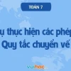 Quy tắc chuyển vế đổi dấu: Giải thích chi tiết cho học sinh lớp 6