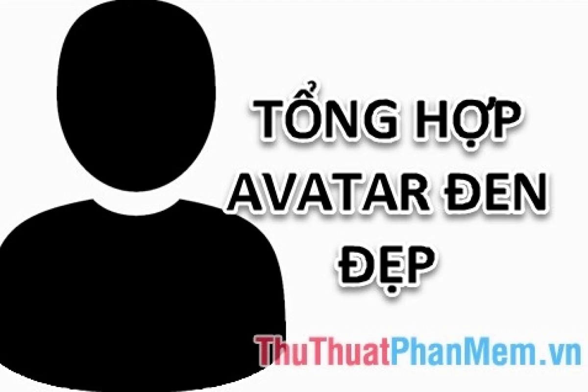 Tuyển Tập Avatar Màu Đen: Biểu Tượng Cho Tâm Trạng Sâu Lắng