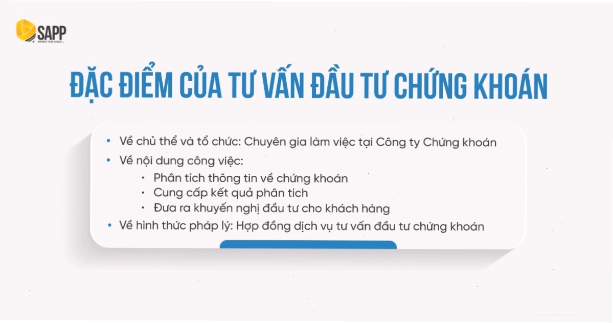 Đặc điểm của tư vấn đầu tư chứng khoán hiệu quả