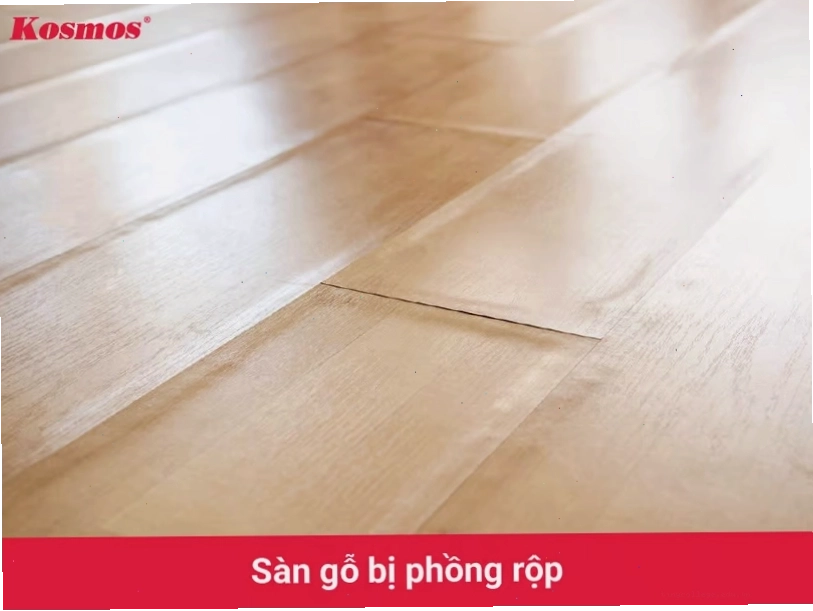 Dấu hiệu nhận biết sàn gỗ công nghiệp bị phồng