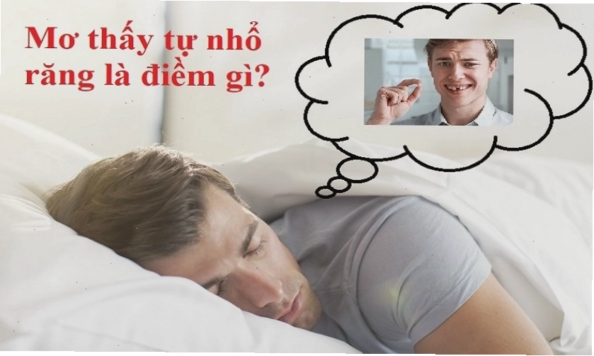 Giải mã giấc mơ tự nhổ răng: Ý nghĩa và điềm báo