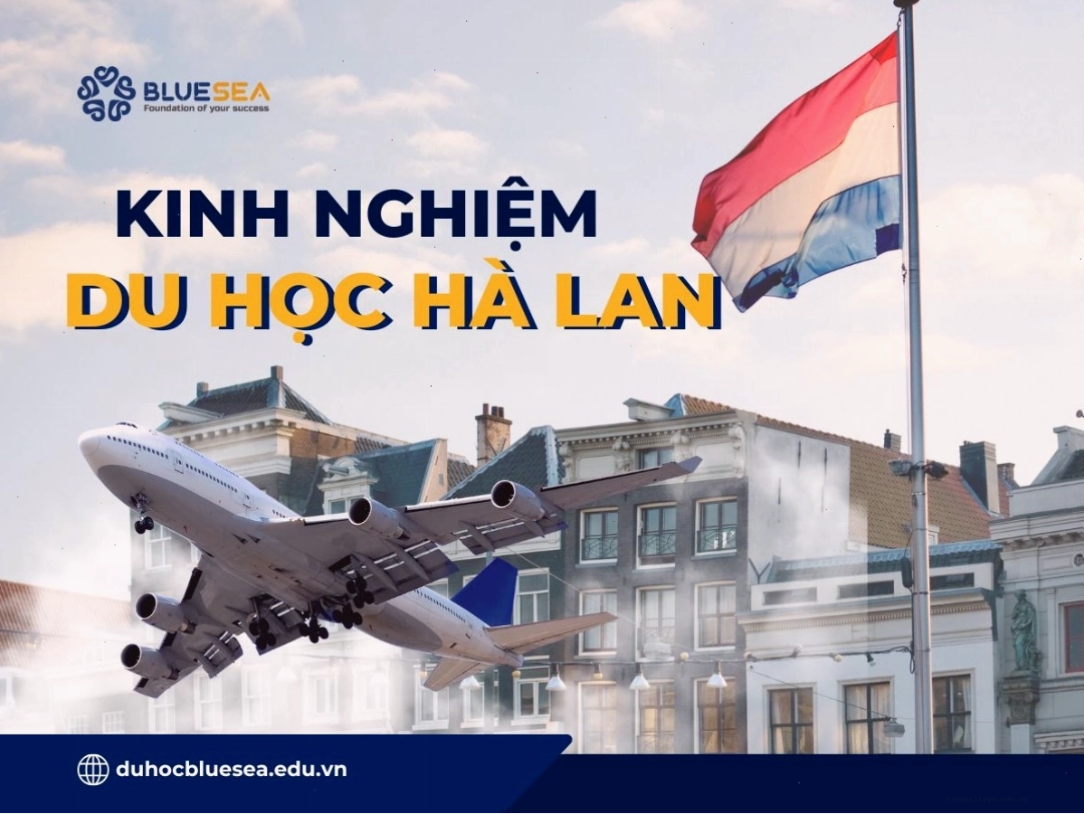 Kinh nghiệm du học Hà Lan: Cuộc sống sinh viên đầy màu sắc