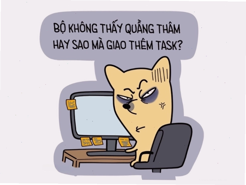 Meme hài hước về việc giao thêm việc khi mệt mỏi