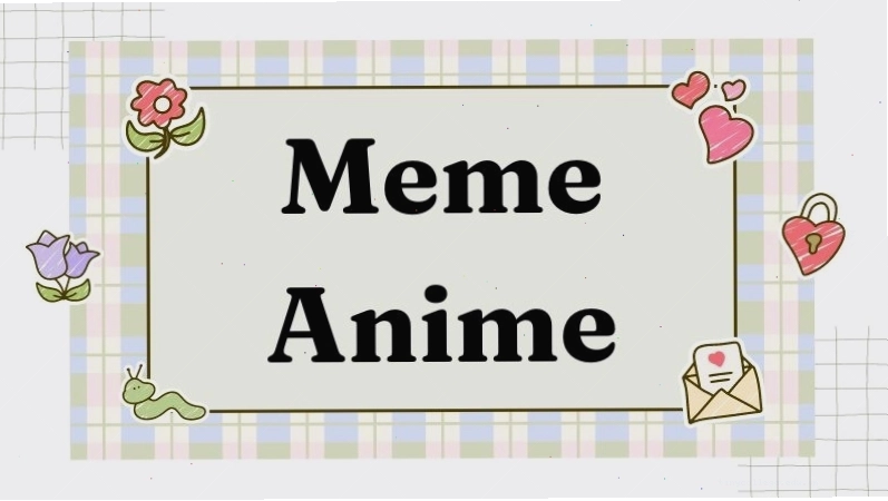 Những ảnh anime meme với biểu cảm đa dạng