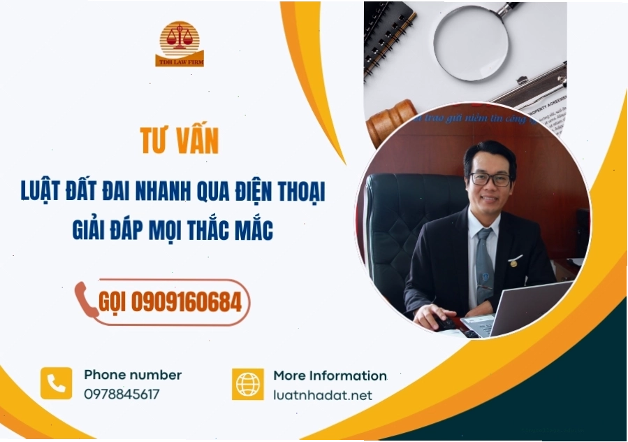Tư vấn luật đất đai nhanh chóng qua điện thoại