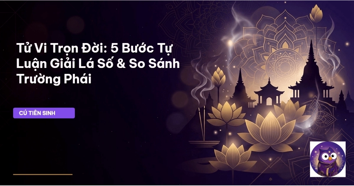 Tử vi trọn đời giúp hiểu hành trình cuộc sống