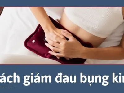 Cách giảm đau bụng kinh bằng mẹo dân gian dễ áp dụng