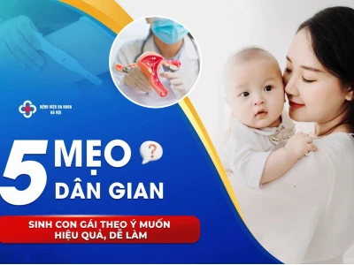 Bí quyết sinh con gái theo mẹo dân gian hiệu quả nhất 2026
