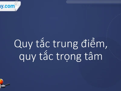 Khám phá quy tắc trọng tâm và ứng dụng trong Vectơ